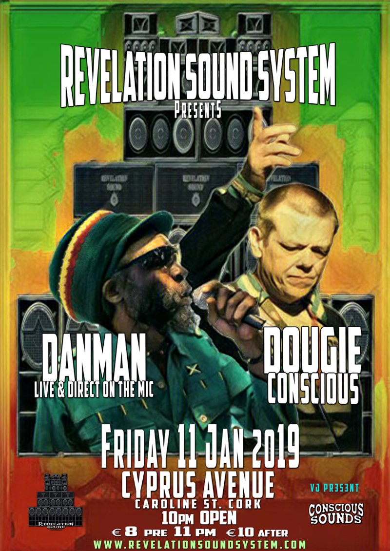 revelationcork's tweet photo. Saturday 11 Jan @revelationcork trailblaze into 2019 with special guests Dougie Conscious &amp; Danman Sunnyvoice @CyprusAveCork newly extended Cork venue
#rebelsessions #soundsystemlife #feelthebass #RSS22 https://t.co/5ooYFoVnHP