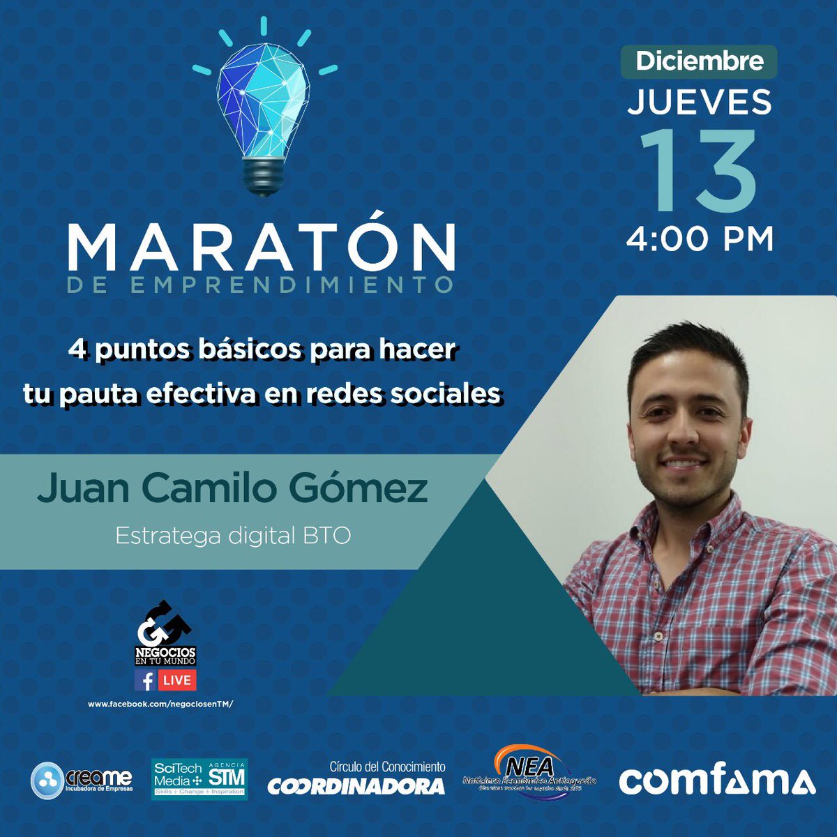 infocreame's tweet photo. ¡Conéctate hoy! #MaratóndeEmprendimiento.
Tema: ¿Cómo pautar efectivamente
en redes sociales?
Hora: 🕓 4:00 p.m.
Dónde: Facebook de #CREAME o
#NegociosenTM
TV: @infocreame @negociosentm. Apoyo #Coordinadora y @Comfama https://t.co/6jPTCwUSLe