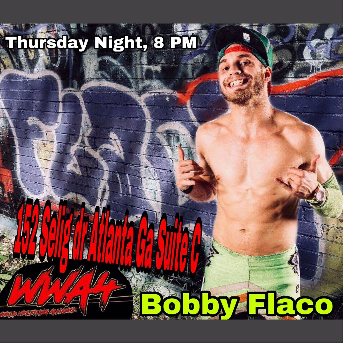 BobbyFlacoWwa4's tweet photo. Tonighhhhtt!! Catch #ElProximoJefe live in action at the @WWA4ATL  not to mention a STACKED card to go along! 152 Selig dr Suite C Atlanta ga 8 pm https://t.co/dopvPv8Xwd