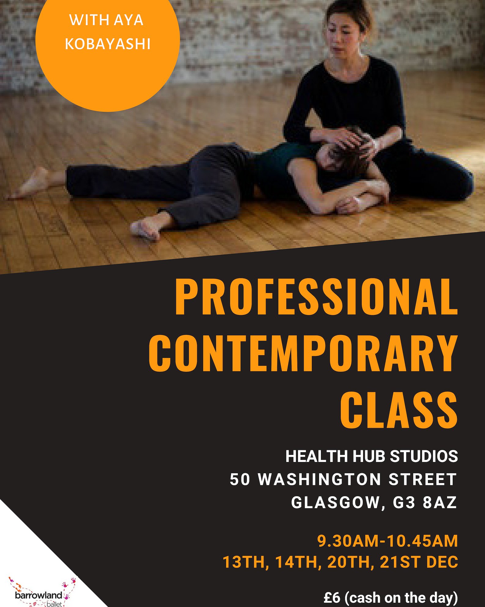 Barrowland Ballet Thanks To Those Who Attended Today We Re Back Again Tomorrow Morning 9 30am At Health Hub Studio Based In The Axiom Building 50 Washington Street G3 8az Door Code Barrowland Ballet Thanks To Those Who Attended Today We Re Back Again Tomorrow Morning 9 30am At Health Hub Studio Based In The Axiom Building 50 Washington Street G3 8az Door Code
