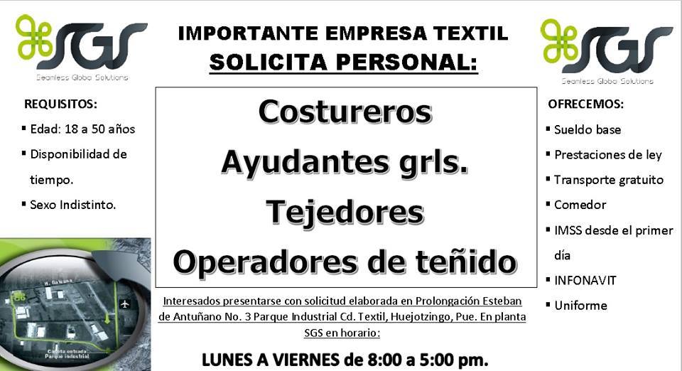Interesados presentarse con solicitud elaborada en la siguiente dirección: Prolongación esteban de Antuñano No. 3, Parque Industrial Ciudad Textil, Huejotzingo, Puebla. En un horario de atención de 8:00 am a 17:00 hrs.

·    Informes al siguiente teléfono: 222 800 3000 Ext. 872.