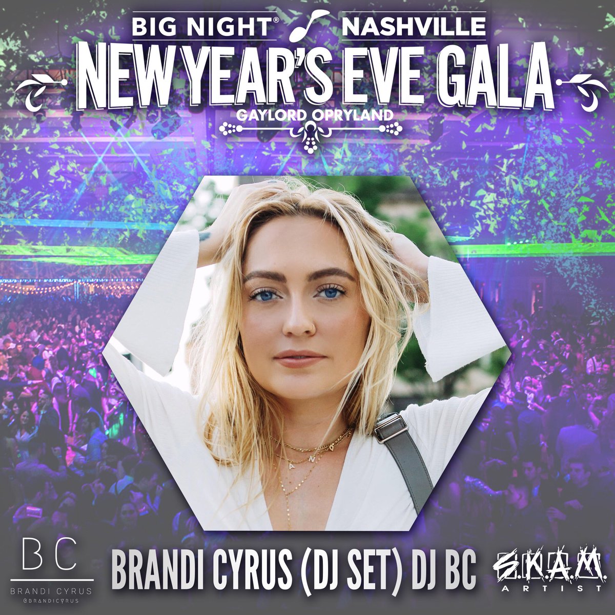 atlargebookings's tweet photo. #nashville #nye @bignightnashville 🎉#areyouready 4 @brandicyrus🔥🎵#djbc 🎧 ?!  #promocode brandicyrus for #discountedtickets #newyearseve #bignightnashville #brandicyrus #djset #djbrandicyrus 🎧🔥 #skamlife 🚀💯 @bignightamerica #nyenashville 🎉@gaylordopryland @hiballevents https://t.co/TTkES8PTAL