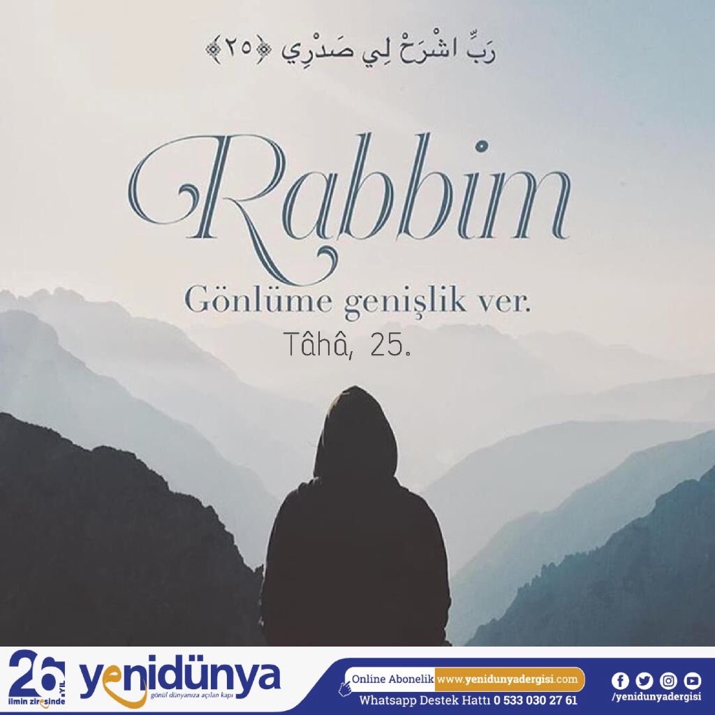yenidunyadergsi's tweet photo. Rabbim gönlüme genişlik ver. (Tâhâ, 25.)
#yenidünyadergisi #rabbim #gönül #genişlik #sadr #letaif #seyr #seyrusüluk #ayet #tahasuresi #hayırlıcumalar https://t.co/8jW82FfbMu