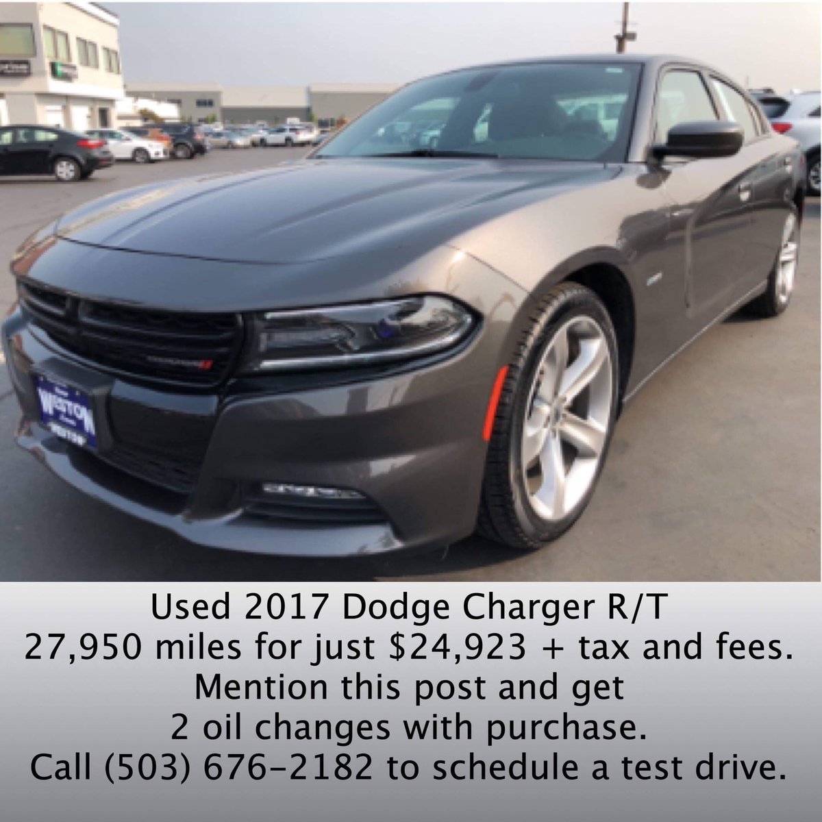 Used 2017 #Dodge #Charger
27,950 miles. $24,923 + tax and fees.
Mention this post to get 2 free oil changes with purchase.
#WestonKIA
22309 SE Stark St
#Gresham #Oregon
(503) 676-2182
#DodgeCharger
#EveryoneWinsAtWeston #PDX
#Portland #Vancouver #PNW