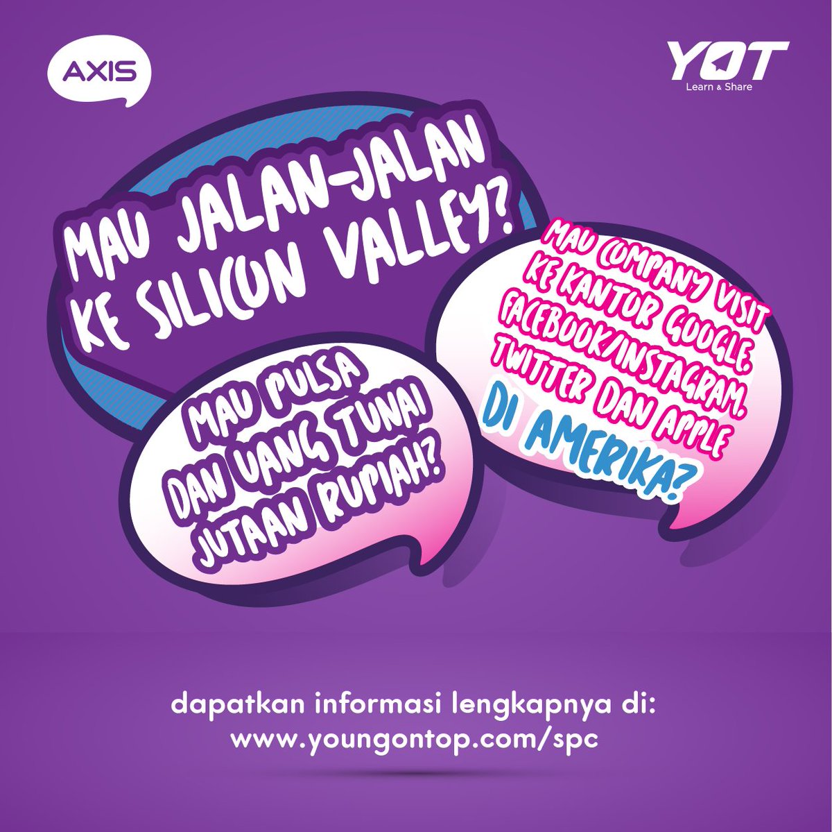 YoungOnTop's tweet photo. Mau jalan-jalan ke Silicon Valley? Mau company visit ke Kantor Google, Facebook/Instagram, Twitter &amp; Apple di Amerika? Mau pulsa &amp; uang tunai jutaan Rupiah?

Dapatkan informasinya di: https://t.co/wWHkAnezuF

#AXISYOT #YOT #YoungOnTop #SPConnext #AXISEntrepreneurProgram https://t.co/zBAvc1VIYn