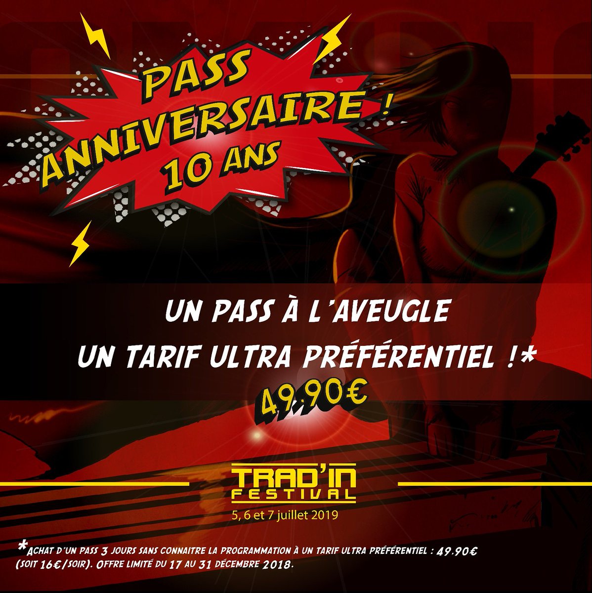 🔥SAVE THE DATE🔥 5/6/7 juillet 2019 !
Le Trad'in Festival 2019 est lancé ! Vous pourrez achetez dès lundi 17/12 le Pass Anniversaire (pass a l'aveugle à un tarif ULTRA PRÉFÉRENTIEL), un beau cadeau pour les fêtes de fin d'année