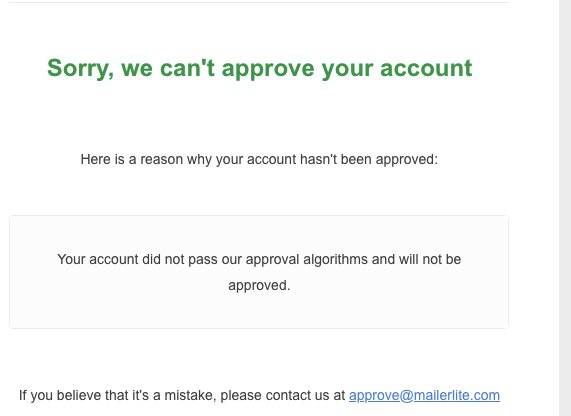 DealTown1's tweet photo. @MailerLite Pathetic service, my account is not getting approved and your autoresponder sends me vague reasons for the rejection. https://t.co/tB2nUgyVRa