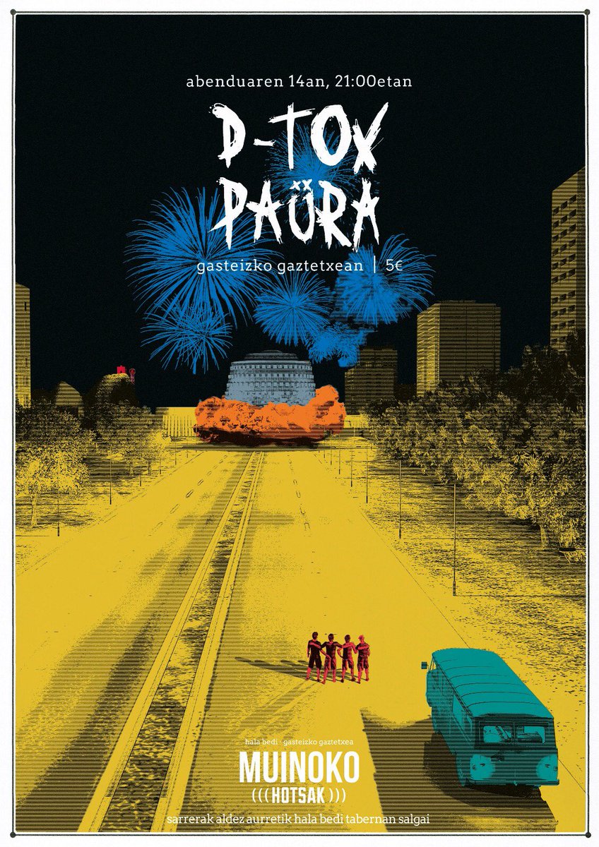 Gaur! Gaur! Gaur! 

(kontzertua, 21:30tan hasiko da)