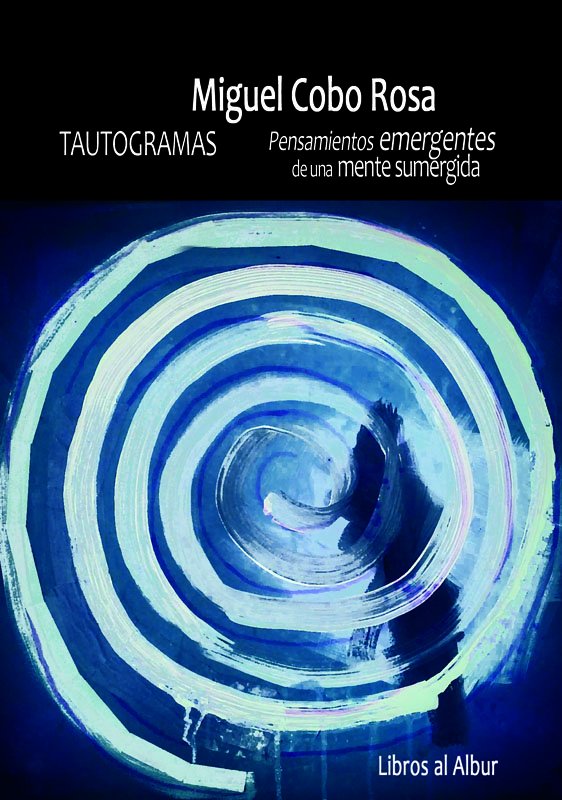 "Cuando abrazamos una causa con demasiada fuerza, corremos el riesgo de asfixiarla". 

Miguel Cobo Rosa, Tautogramas. Pensamientos emergentes de una mente sumergida. Libros al Albur, Sevilla, 2018)