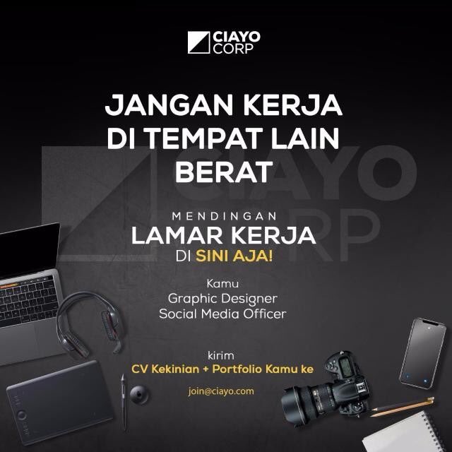 dittameliaa's tweet image. Halo, ada info lowongan pekerjaan untuk:
1. Desainer grafis
2. Socmed officer
3. Front end developer
4. Backend developer
5. iOs & Android developer
Kantornya di Jakarta Utara 😆
Bisa mengirimkan cv, portfolio dan lamaran ke join(at)ciayo(dot)com