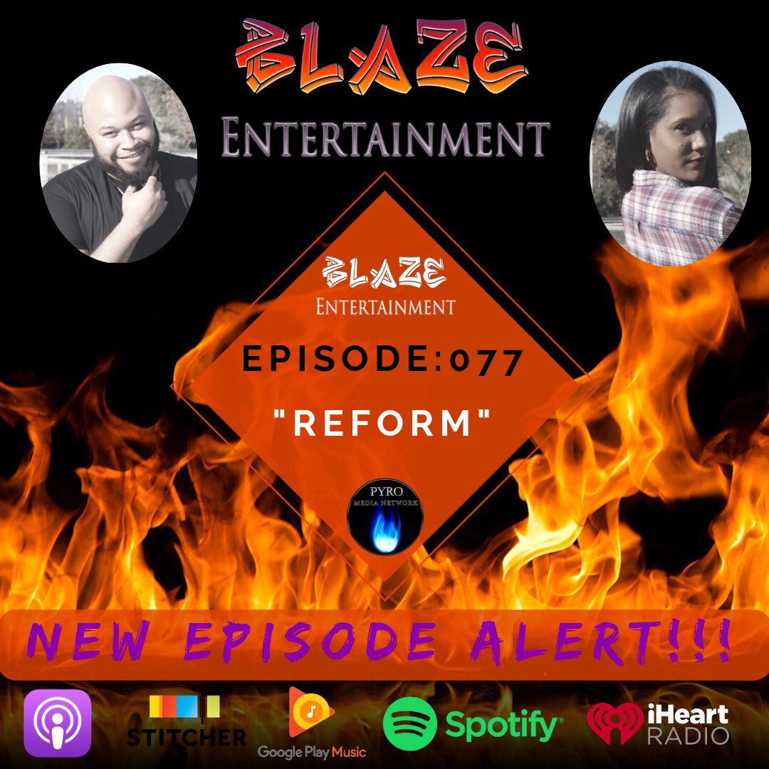 NEW EPISODE ALERT!
Episode 077 | Reform
entertheblaze.libsyn.com/episode-077-re…
.
#EnterTheBlaze #PodEcho #PodernFamily #PodsInColor #Podmosphere #PodSquad #trypod #Radio #InternetRadio #nextlevel #podcast #Melanin #BlackLivesMatter #Black #BlackHistory #WakandaForever #Woke #BlackIsBeautiful