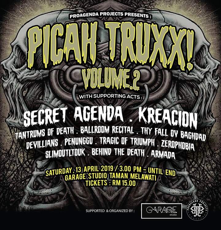 Proagenda projects present : PICAH TRUXX vol 2 , pada 13042019 bertempat di garage studio taman Melawati..jumpa di sana guys.. 🤘👹