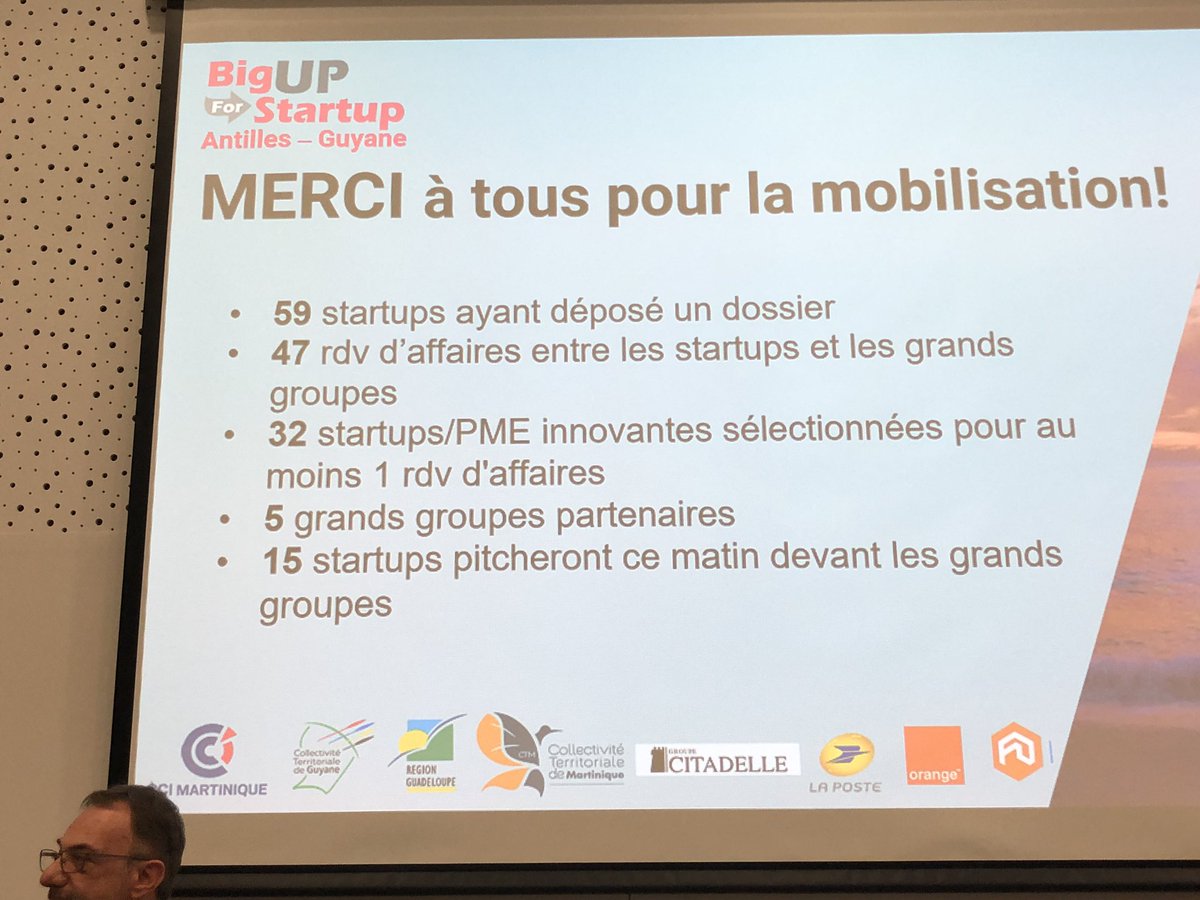 #Big4Start . Succès de la première édition Antilles Guyane du Big Up for Startup . 59 dossiers /47 rdv d’affaires 5 grands groupes partenaires /15 pitch ce matin