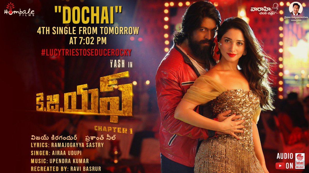 Yashcultguru's tweet photo. Fourth Single From #KGF, #Dochai Releasing Tomorrow at 7:02 PM
#LucyTriesToSeduceRocky
@TheNameIsYash @tamannaahspeaks @SrinidhiShetty7 @prashanth_neel @bhuvangowda84 @BasrurRavi @hombalefilms @VKiragandur @VaaraahiCC @LahariMusic @VffVishal @gumediacompany
#KGF21Dec https://t.co/B7UgOrpQ05