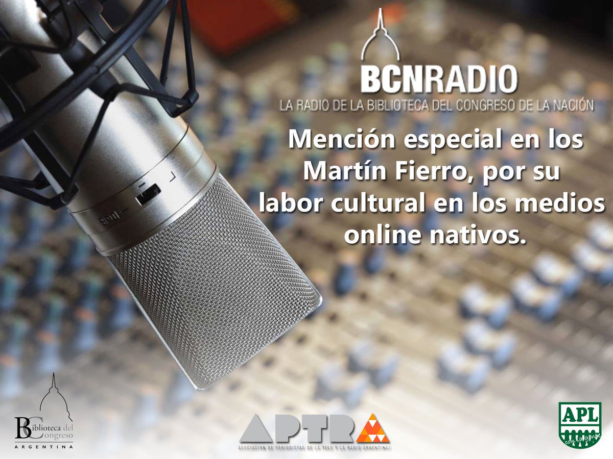 Orgullosos del gran trabajo de <a href="/BCNArgentina/">Biblioteca del Congreso</a>, queremos felicitar a <a href="/bcn_radio/">BCNRadio</a> por la mención recibida en los premios #martinfierrodigital por la labor cultural en los medios online nativos! POR MAS RADIO, POR MAS CULTURA!