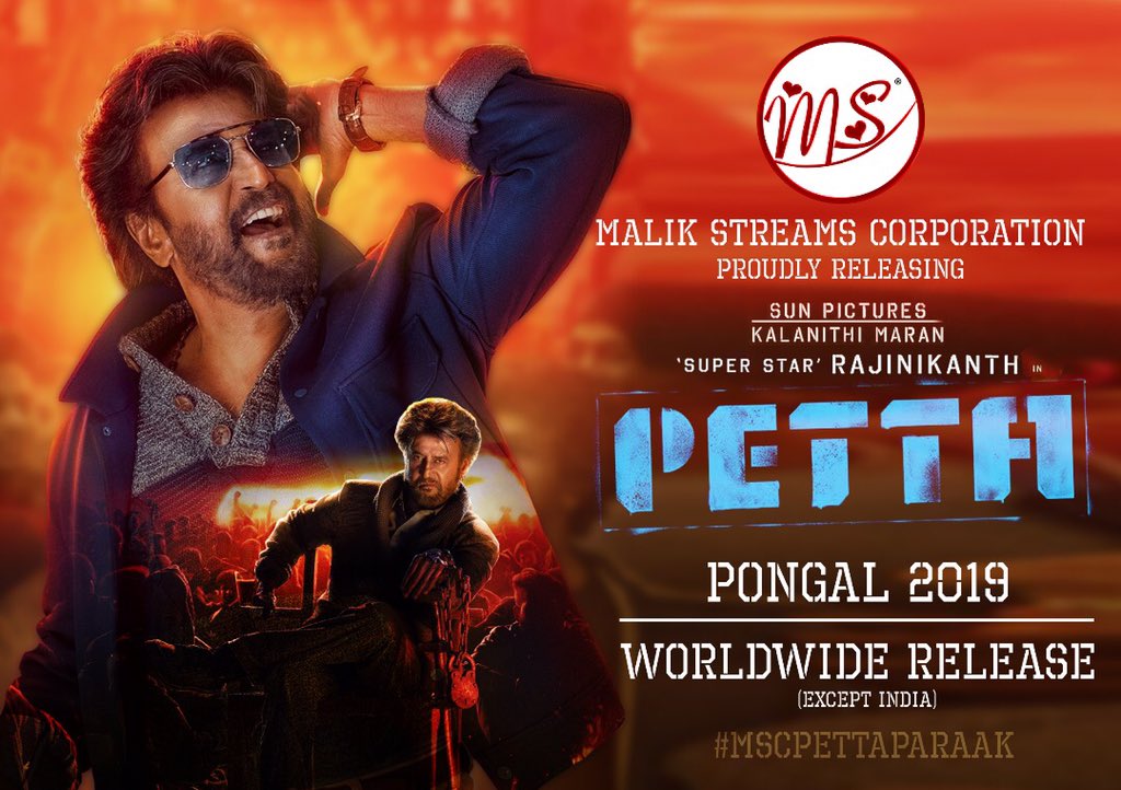Malik Streams Corporation has bagged the Overseas rights of the most expected movie of Indian Cinema - #Petta 😎

Lots of activities planned throughout the World by MSC for #Petta Promotions. Huge number of theatres and record opening guaranteed. 

#MSCPettaParaak @malikstreams_