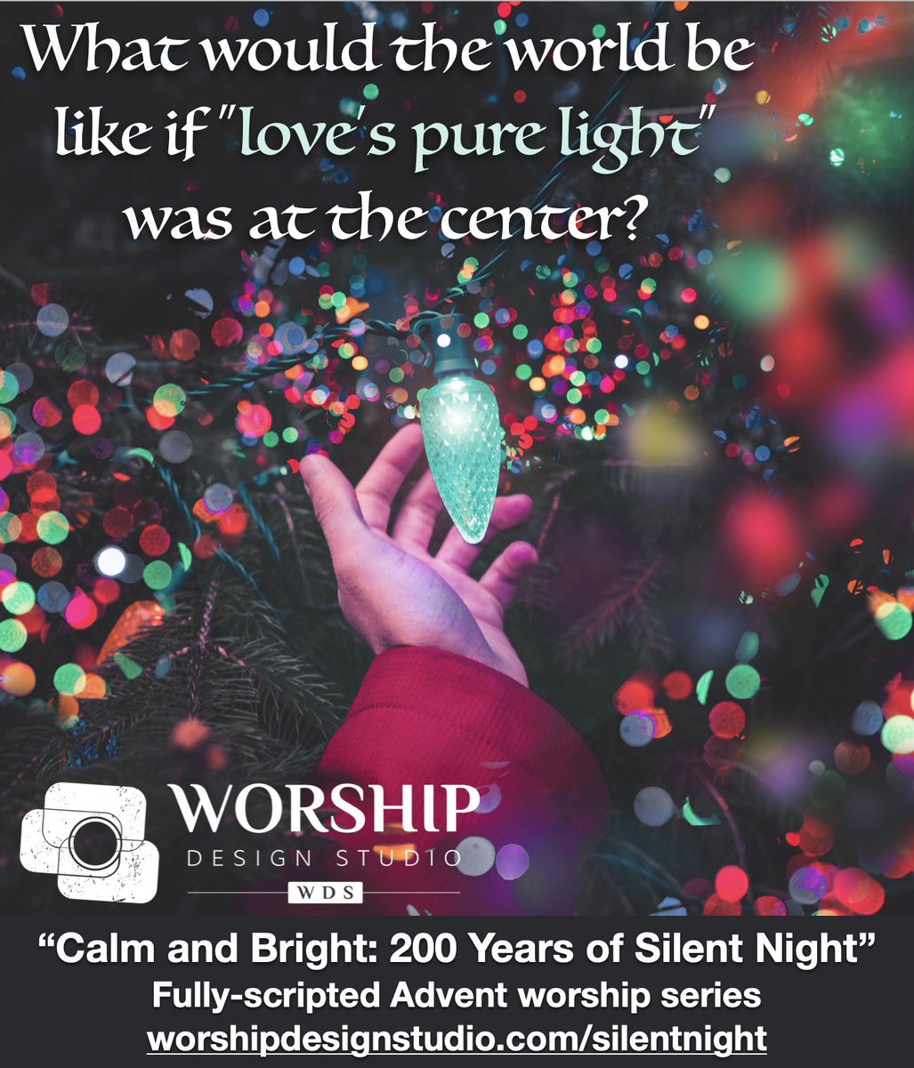 What would the world be like if "love's pure light" was at the center? #CalmandBright #WorshipDesignStudio #Advent
