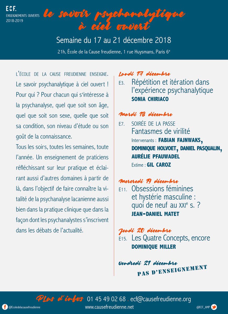ECF_AMP's tweet image. ENSEIGNEMENTS OUVERTS DE L&apos;ECF : VOTRE SEMAINE DU 17 AU 21 DECEMBRE 2018 #enseignementsouverts #psychanalyse #Paris #Lacan #Freud #repetition #fantasmes #virilite #obsessions #feminines #hysterie #masculine #inconscient #transfert #pulsion