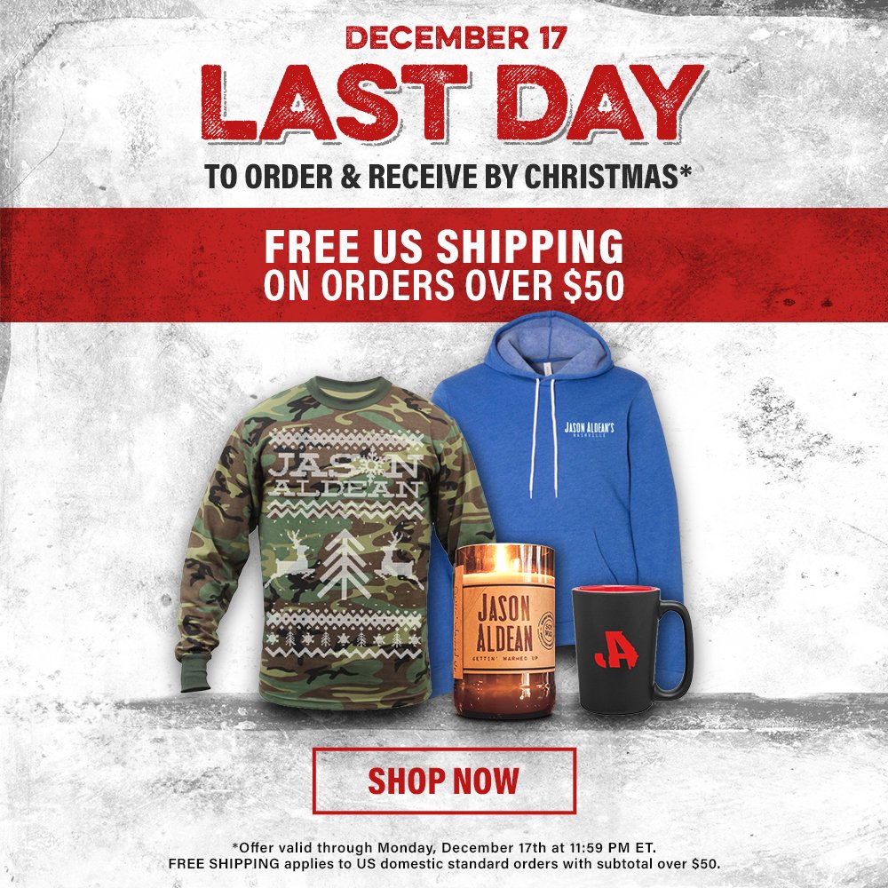 Get your orders in before 11:59PM ET TONIGHT to receive by Christmas! #ShopNow here: store.jasonaldean.com https://t.co/Yy3zaBl712