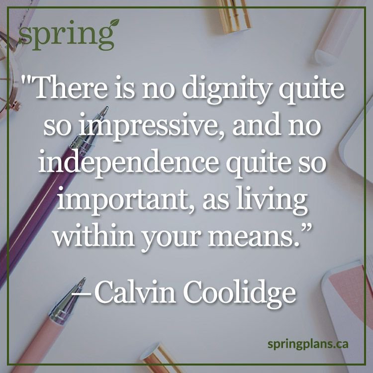 SpringPlans's tweet photo. "There is no dignity quite so impressive, and no independence quite so important, as living within your means.” -Calvin Coolidge
#FridayFinancialTip https://t.co/3yIs9hOZRe
