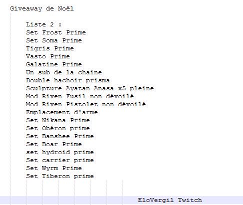 EloVergil's tweet image. La liste 2 des giveaway est là ! Bonne chance
Les gagnants de la liste 1 : 
@Ehodidonc set tiberon prime 
@Fexostur  set frost prime
@EmonetSamuel  Mod riven fusil non dévoilé
@NorX_Aengell Set galatine prime
@Tofolooo  (kaodallan)  riven pistoler non dévoilé / set vasto prime