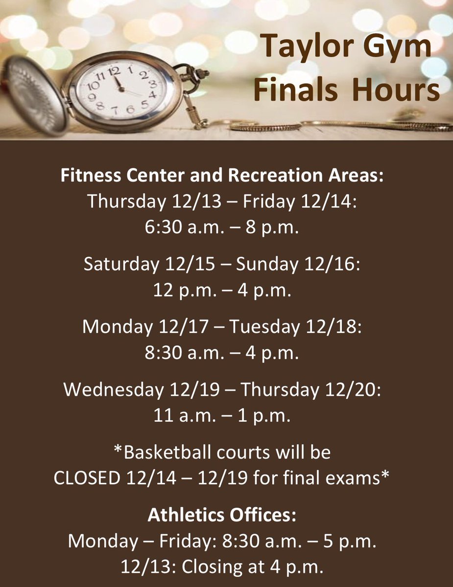 Taylor Gym’s Finals Hours!
Good Luck on your Exams 👍🏼🍀 
Have a Great Winter Break  ❄️