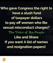 🇺🇸🔥Lady De’Plorable⭐️⭐️⭐️ (@LadyRedWave) on Twitter photo 2018-12-16 00:06:43 My #FridayRant I can NOT drop the ISSUE of the #Congressional #SlushFund..... #WeThePeople DEMAND the names of those involved...using OUR Tax $$ for their nefarious actions! All involved should be ousted from Govt & have to pay the $$ back.... #FridayThoughts #LadyD My #FridayRant I can NOT drop the ISSUE of the #Congressional #SlushFund..... #WeThePeople DEMAND the names of those involved...using OUR Tax $$ for their nefarious actions! All involved should be ousted from Govt & have to pay the $$ back.... #FridayThoughts #LadyD