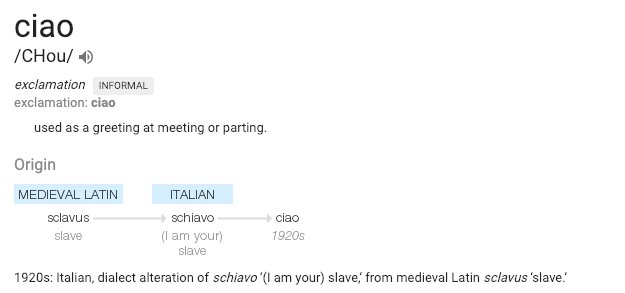 boob_dragon's tweet photo. Got a random curiosity bug about where the word "ciao" comes from... did not expect such a dark and weird #etymology https://t.co/7r6fxC62YO