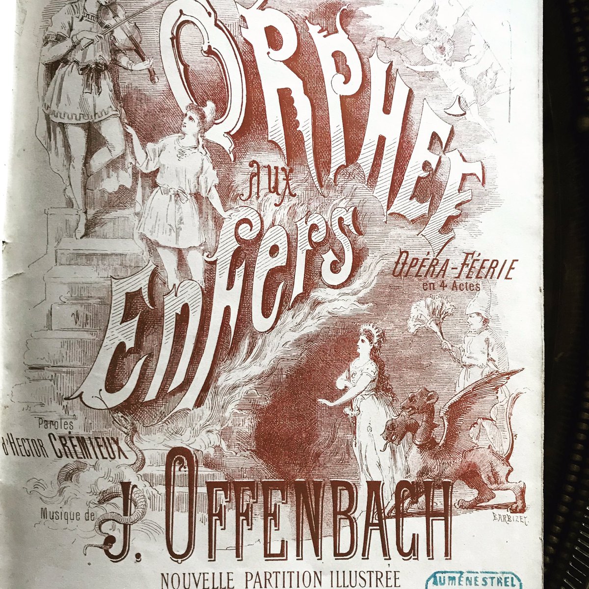 thgandillot's tweet photo. « Orphée aux Enfers » la partition ayant appartenu à Hector Crémieux #offenbachforever @Opera_Comique @LesEchosWeekEnd @Hgibier @pchevilley @GFilipine @JenniferLesieur https://t.co/Hq4SLStNTa