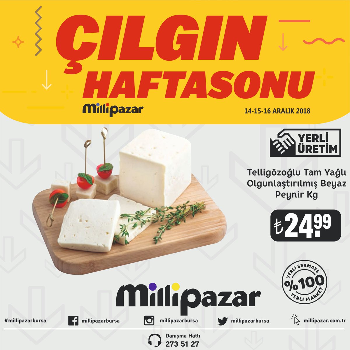 MilliPazarBursa's tweet photo. Milli Pazar'da Çılgın Hafta Sonu Fırsatları Devam Ediyor!!!
14-15-16 Aralık 2018 tarihleri arasında mağazalarımıza bekliyoruz. #millipazar #iyikiburadayım #bursanınençılgınmarketi #haftasonu #kampanya #fırsat https://t.co/1NxkY6a24P
