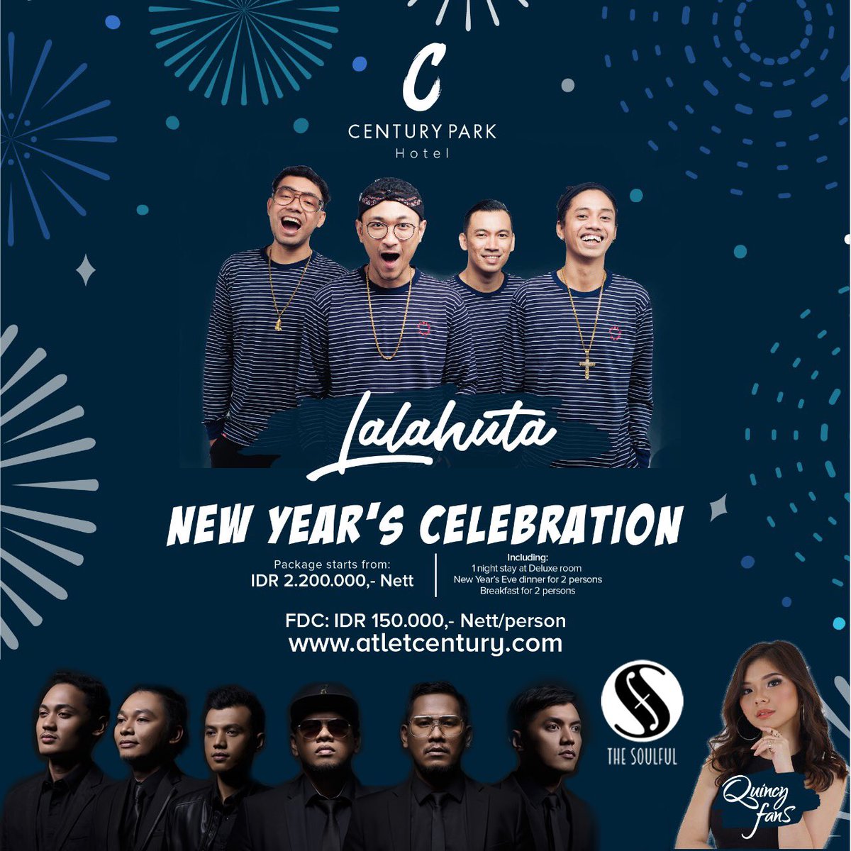 THE SOULFUL akan hadir di Malam Tahun Baru Hotel Century Park, Jakarta  jam 19.00-21.00 .