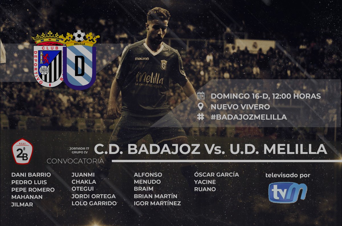 👥 | CONVOCATORIA
Esta es la lista de 18 hombres que se lleva Luis Carrión al #BadajozMelilla de la #Jornada17 en el #GrupoIV
📺: Podrás ver el partido por @tvmelilla en tu T.D.T.
📻: @ondaceromelilla
💻: @footters
#VamosMelilla
#CrecemosContigo
