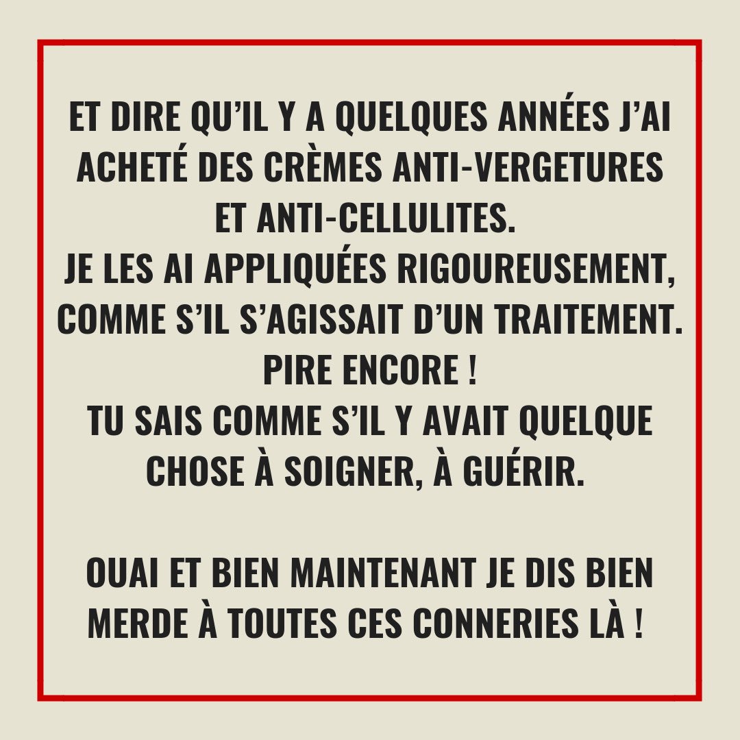 « Arrête-moi ça va, t’es bonne bordel ! » Je pense que c’est ce que je dirais à mon « moi » d’il y a 7 ans. #jemenbatsleclito #tesbonne