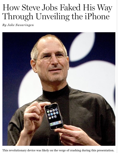 8. The frame is a useful constraint if you think beyond it  http://nymag.com/intelligencer/2017/01/how-steve-jobs-faked-his-way-through-unveiling-the-iphone.html