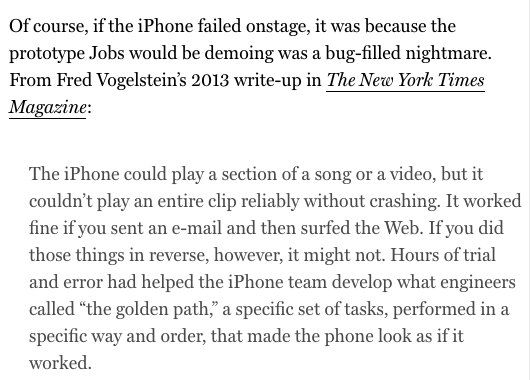 8. The frame is a useful constraint if you think beyond it  http://nymag.com/intelligencer/2017/01/how-steve-jobs-faked-his-way-through-unveiling-the-iphone.html