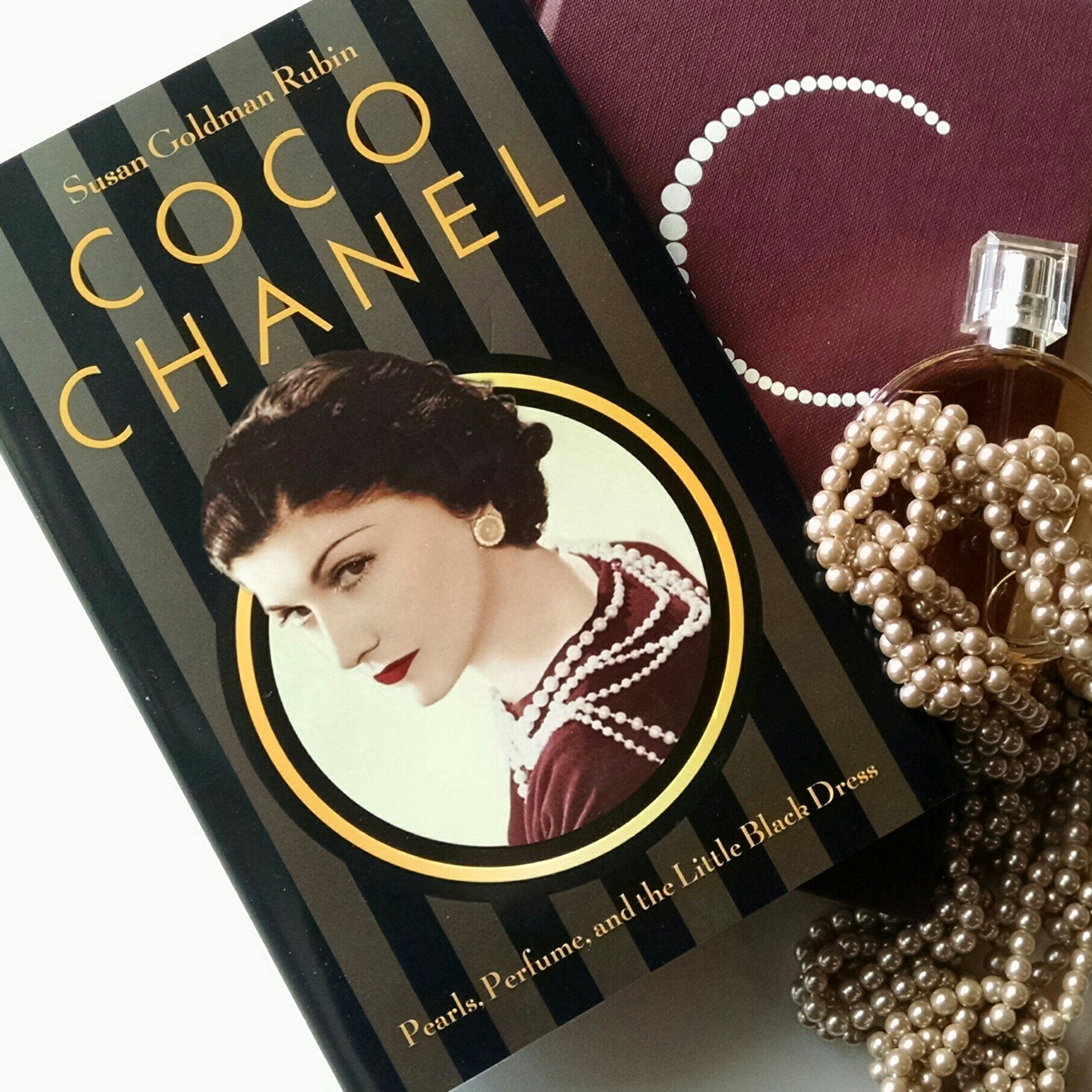 Coco Chanel: Pearls, Perfume, and the Little Black Dress [Book]