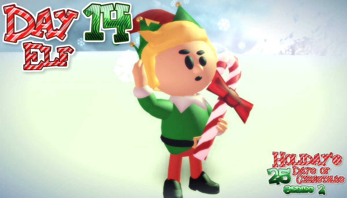 Holidaypwner On Twitter Holiday S 25 Days Of Christmas Series 2 Day 14 Elf This Silly Elf Lost His Way And Forgot To Deliver His Presents To Santa In Time Https T Co 68lfbcrd4i Roblox - jolly elf roblox