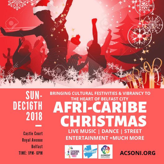 #Lovebelfast #AfriCaribe Christmas : Come out  Celebrate