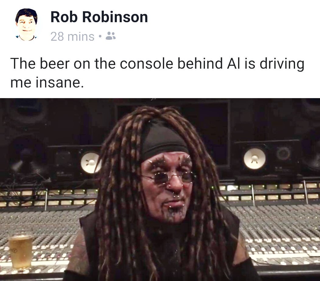 AndroidKolon58's tweet photo. #ministry #aljourgensen #uncleal @weareministry #surgicalmethmachine @surgicalmethmac #beer #spill #dontspill #musicproduction #musicproducer #musicstudio #mixer https://t.co/rZRg9dTYcf