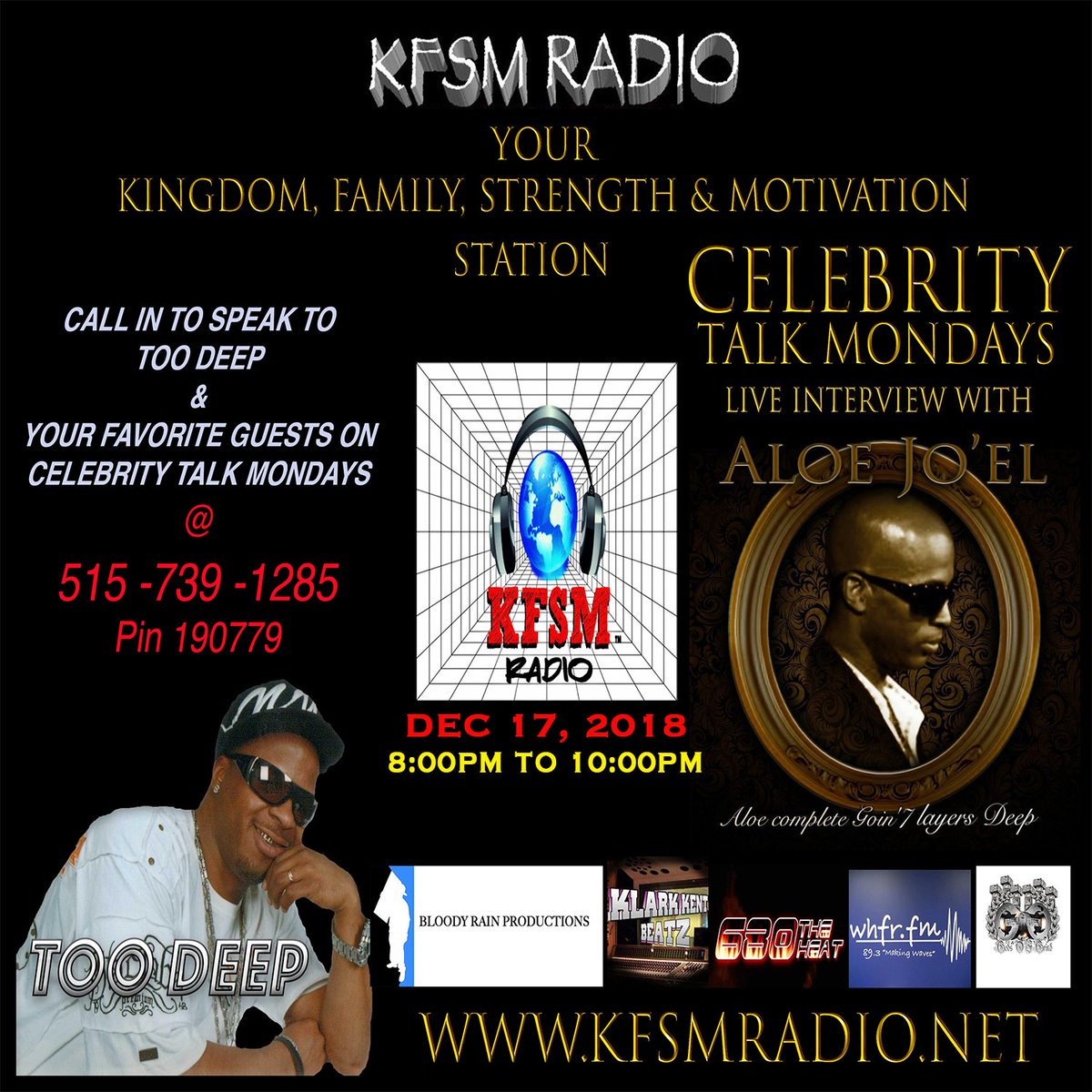 Dec. 17, 2018
Aloe Joel
#Celebrity #Talk #Monday 12/17/18 at 9pm #EST @aloejoel #Call 5157391285 Pin 190779 www. http://kfsmradio.net/ @imtoodeep @kfsmradio #UK #RADIO #US @Qbosilini423