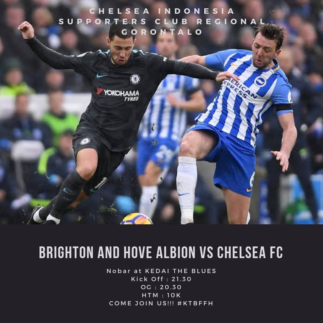 #NOBAR #EPL 

<a href="/OfficialBHAFC/">Brighton & Hove Albion</a> vs <a href="/ChelseaFC/">Chelsea FC</a>

📅 Minggu, 16/12/2018
⌚O.G 20:30 WITA
📌Kedai The blues (jl. Gelatik kompleks RS multazam)
🎫10k(Soft Drink)
📞 +6281354699656

#ThisIsCISC
#CHELSEAFC
#GORONTALO 
#ChelseaIndonesia