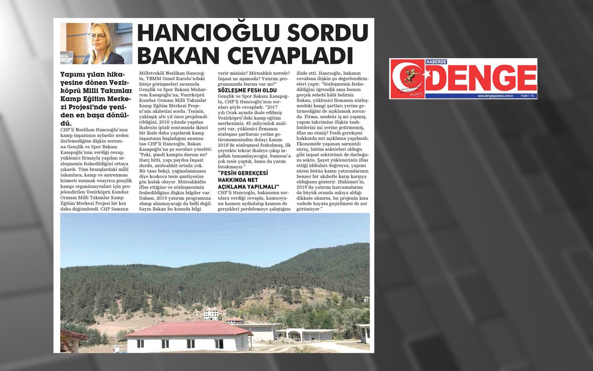NESLiHANCIOGLU's tweet photo. Vezirköprü ilçemizdeki Milli Takımlar Kampı inşaatının neden durduğuna ilişkin soruma, Gençlik ve Spor Bakanı'nın verdiği 'Kasım ayında müteahhitle sözleşmeyi fesh ettik' cevabı, bug��n Samsun yazılı basınında bu şekilde yer aldı... https://t.co/f2XznF2czp