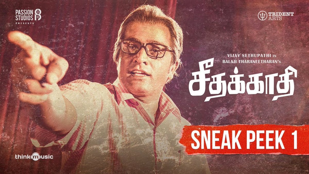 #SeethakaathiSneakPeak is here. Very good hype there for this <a href="/VijaySethuOffl/">VijaySethupathi</a>'s 25th film. 
youtu.be/AwL77nMU9Ic 

#4DaysToGoForSeethakaathi
#SeethakaathiFrom20thDec

<a href="/VijaySethuOffl/">VijaySethupathi</a> <a href="/PassionStudios_/">Passion Studios</a> <a href="/tridentartsoffl/">Trident Arts</a> @CtcMediaboy