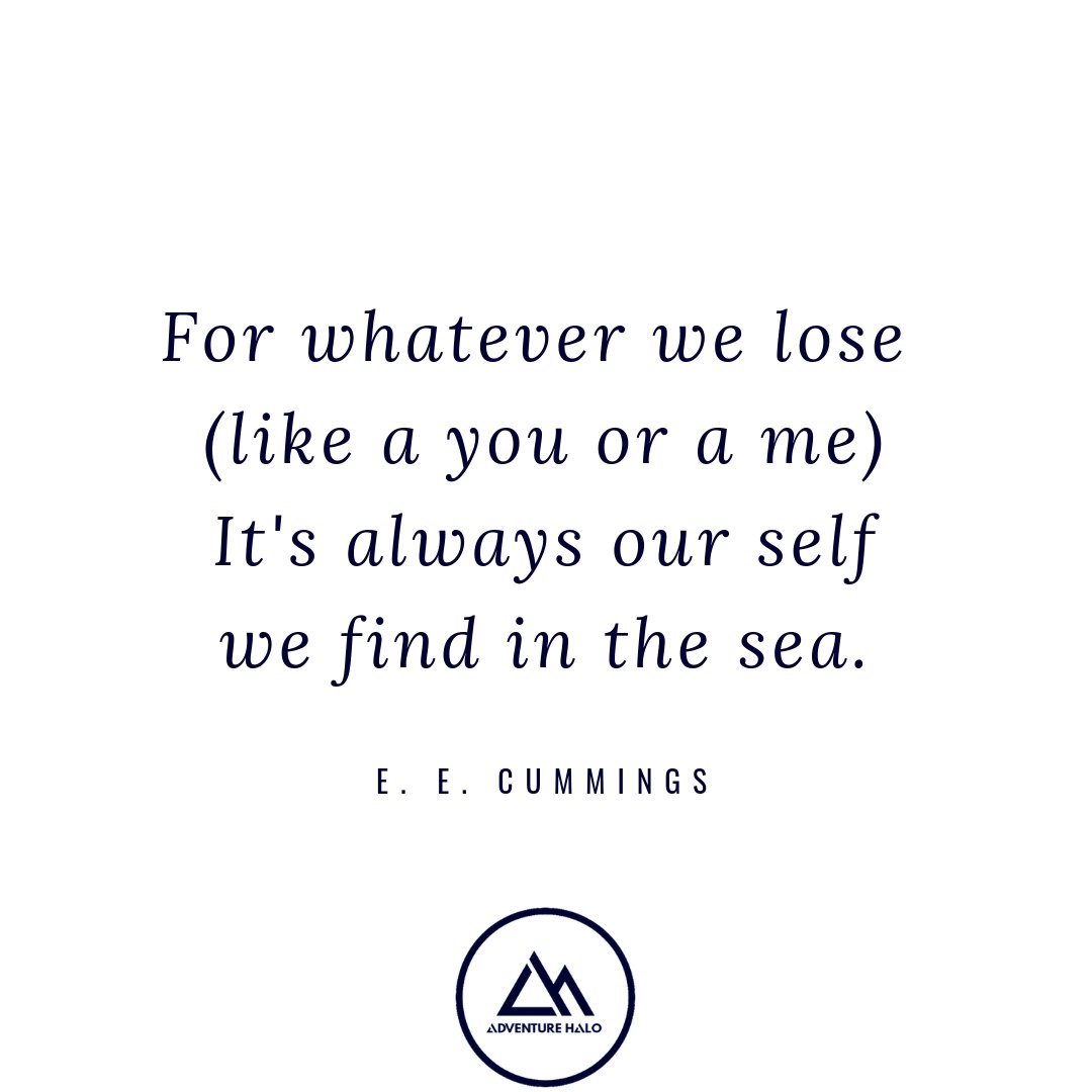 AdventureHalo's tweet photo. "For whatever we lose 
(like a you or a me)
It's always our self
we find in the sea."

E E Cummings

#traveled #travelled #travelingstuff https://t.co/ektDAyOyZO