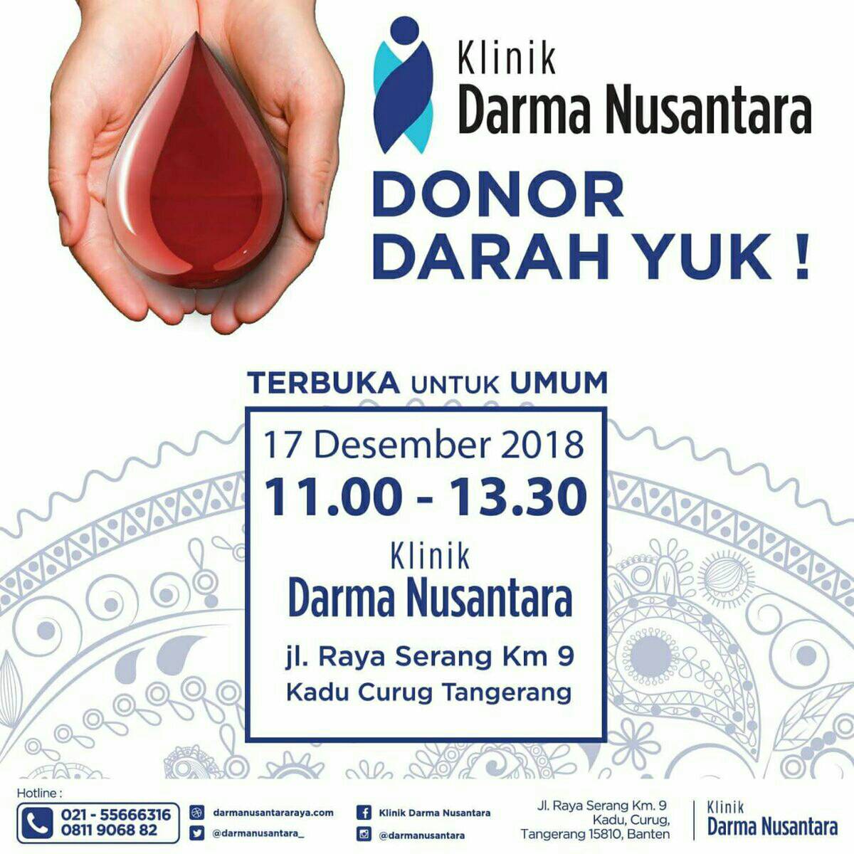 #INFO #DonDar #Tangerang | 17 Desember 2018 | 11.00 -13.30 | Klinik Darma Nusantara. Jl. Raya Serang km. 9 kadu. Curug | <a href="/june_bfl/">June Malkan</a> cc <a href="/MI_Tangerang/">MILITAN 096</a> <a href="/InsideTangerang/">Seputar Tangerang</a> <a href="/tng_tv/">TangerangTV</a> @zonatangerang @_infoTangsel <a href="/Kota_Tangerang/">KOTA TANGERANG</a> <a href="/BFLTangerang/">BFLChapter Tangerang</a> <a href="/pmi_tangerangct/">PMI Kota Tangerang</a>