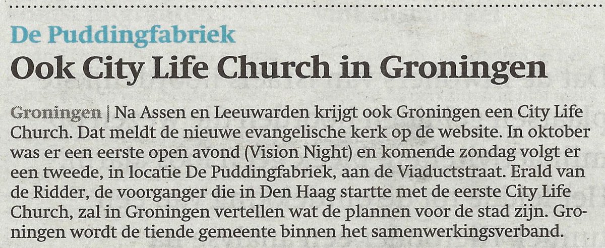 CLCLeeuwarden's tweet photo. Afgelopen vrijdag stond dit artikel in het Friesch Dagblad.

Vanavond in De Puddingfabriek: Het verhaal en de visie van City Life Church Groningen voor Groningen. https://t.co/DndD704KBs #Groningen https://t.co/vx0GXawm7q