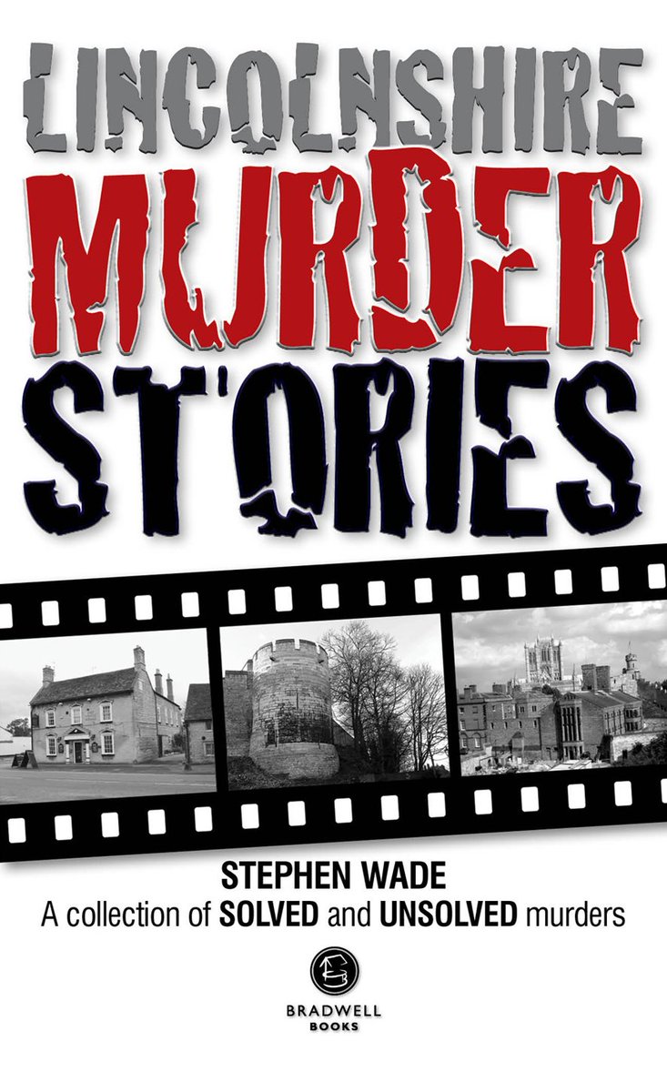 Lincolnshire Murder Stories This family book recounts some of Lincolnshire’s most infamous murders, with cases stretching from 1800 to the late 1960s. Some of these are unsolved and offer intriguing mysteries to the reader. ow.ly/ksFW30mW4ei #Lincs