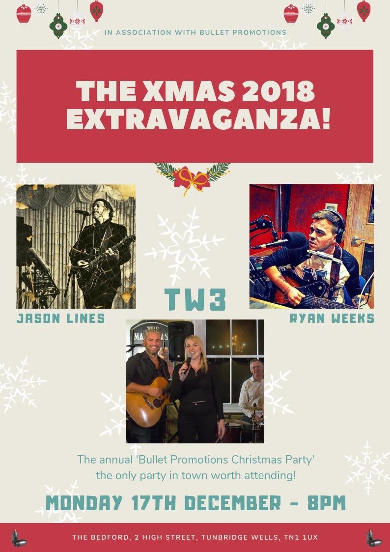 The best Xmas party in the world and it’s free entry from 7pm - live music from 8pm at The #Bedford in #TunbridgeWells. 
3 superb acts in 1 night - 
#JasonLines 
#RyanWeeks 
#TW3 
Join the party tomorrow night!!
#BulletPromotions RT