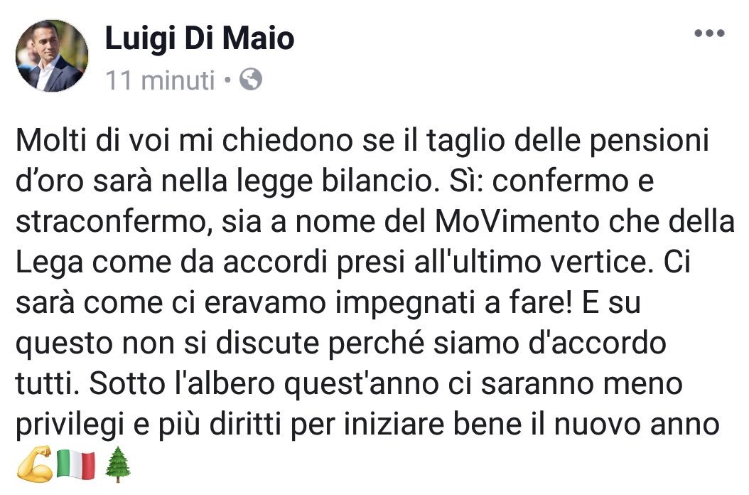 luigidimaio's tweet photo. Confermo e straconfermo: il taglio delle pensioni d’oro sarà nella legge di bilancio. Sotto l’albero quest’anno ci saranno meno privilegi e più diritti per iniziare bene il nuovo anno 💪🏼🇮🇹🎄 https://t.co/zN9vr3upt0