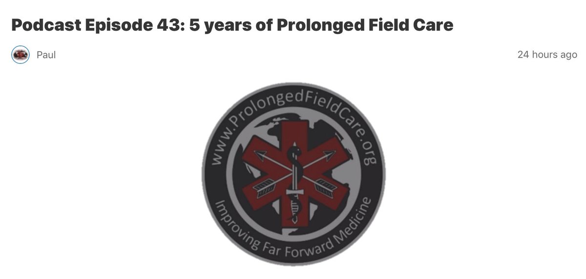 SpecOpsMedics's tweet photo. Podcast Episode 43: 5 years of Prolonged Field Care https://t.co/3njYxlJxA3 #FarForward #PFCWG #SOMSA19 #SOFmed #wildmed https://t.co/WzOxH0Z1jf
